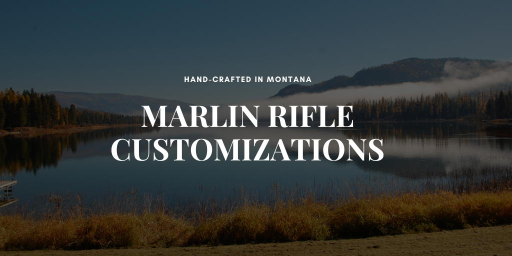 marlin-rifle-customizations